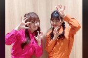 【動画】あーりん＆ひよりんが『最上級にかわいいの！』｢２人とも可愛すぎる!!」｢あーりんがとう」｢楽しそう!!」