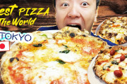 海外「次に東京に行ったら、ピザを食べよう！」グルメユーチューバー、東京で世界最高のピザを食べに行く！？