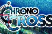 【衝撃】クロノ・クロスとかいう謎に賛否両論評価をされている稀代のクソゲー