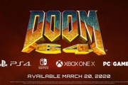 【全機種確認】「DOOM Eternal」予約特典ボーナス「DOOM 64」アナウンストレーラーが公開！PS4/Xb1/PC向けに3/20リリース、Switch版は後発