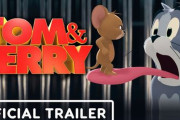 【動画】実写映画版『トムとジェリー』、予告映像がお披露目！　クロエ・グレース・モレッツ出演！実写映像＋アニメ