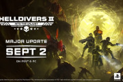 『Helldivers 2』大型アップデート「秩序なき領域」が9/2本日リリース！新ウォーボンド「ダストデビル」は9/4に登場予定、新トレーラーも公開中