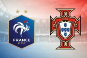 ◆UEFA-NL◆3組3節 フランス×ポルトガル 互いに決定機に決めきれずスコアレスドロー、ポルトガルが首位維持