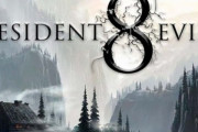 『バイオハザード8』めちゃくちゃ面白そう