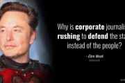 イーロン･マスク「なぜジャーナリズムは、国民ではなく政府を守ろうとするのか？」
