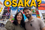 海外「いいところ！」「ここも行って！」大阪の第一印象は？インドからの旅行者Vlogに注目