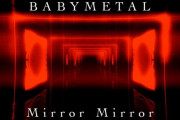 BABYMETAL、新曲「Mirror Mirror」のリリックビデオが公開