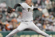 阪神及川雅貴１回無失点「ボール先行にならないよう修正して」最速は150キロ