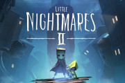 PS4＆Switch「リトルナイトメア 2」予約開始！人気サスペンスADVゲーム