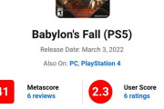 【悲報】バビロンズフォール、メタスコア41ユーザースコア2.3の弩級クソゲー評価に
