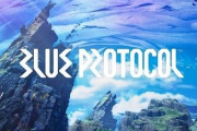 ブループロトコルとかいうバンナムが開発中のネトゲｗｗｗｗｗｗ