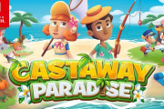 【話題】『どうぶつの森』に似たゲーム『Castaway Paradise』Nintendo Switch向けにリリース。任天堂コミュニティの一部では物議を醸しているもよう？