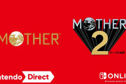 【ニンダイ】「FC＆SFC Nintendo Switch Online」に本日より『MOTHER』『MOTHER2 ギーグの逆襲』が配信決定！！【Nintendo Direct 2022.2.10】