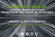 NVIDIA、2021年1月12日にGeForce RTXの「特別放送」を発表