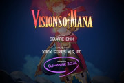 『聖剣伝説 VISIONS of MANA』発売時期が2024年夏に決定！