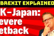 海外「日本は賢い」「こんな状況になるとは」EU離脱後のイギリス、日本との貿易交渉に苦戦！？