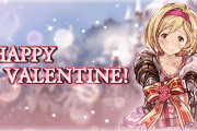 【グラブル】マキラ,メドゥーサ,イルザ,ティコに新規イラスト！『HAPPY VALENTINE!』季節会話シーンが本日より2/28(火)4:59まで公開！