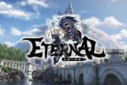 国産大型MMORPG ETERNAL(エターナル)がサービス開始するぞ！！