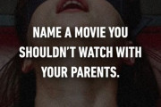 親と一緒に見て後悔した映画 ←お前らこれ何を思い浮かべた？