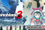 【ファミ通クロレビ】「ゼノブレ3」３６点　「アノニマスコード」３５点