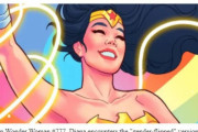 加速するアメコミのLGBTQ化、ワンダーウーマンがミニスカおじさんに(海外の反応)