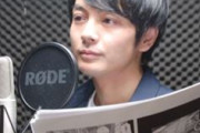 最近よく主人公役で出てる男の声優おるけどさぁ・・・