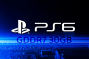 PlayStation 6 (PS6) はGDDR7を合計30GB搭載？ DRAM価格高騰が続くと厳しい設計に