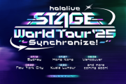 【ホロライブ】2度目となるワールドツアー「hololive STAGE World Tour ’25 -Synchronize!-」が開催決定！！