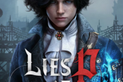 【初週売上】PS5「Lies of P」 9493本（累計10145本）ｗｗｗｗ