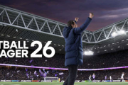 『Football Manager26』プロデューサーに聞く、最新モーションはリアルな試合からすぐお取り寄せ