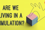 この世はシミュレーションでないと断言できるか？　海外の反応