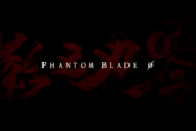 【速報】古代アジアが舞台？のアクションゲー『Phantom Blade 0』発表！