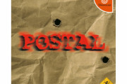 【！？】伝説の虐殺ゲー『ポスタル』ドリームキャスト移植版が海外で6月発売！大阪、東京マップと日本語音声もバッチリ収録