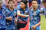 日本代表、「オール海外組」に割って入るJリーガーは？ポジションごとに筆頭候補者をピックアップ