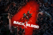 ゾンビFPS「L4D」の実質的続編『Back 4 Blood』、日本でも同時発売決定！！