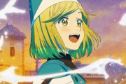 アニメ「とんがり帽子のアトリエ」面白いと言ってる奴多いけどさ、ぶっちゃけ微妙じゃね？