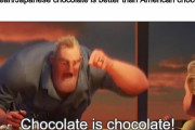 アメリカ人「日本や欧州のチョコレートが、アメリカのより美味しいと言ってる奴に物申したい」