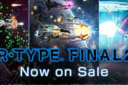 『R-TYPE』新作が16年ぶりに出たのにイマイチ話題にならない