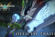 【話題】『モンスターハンターストーリーズ2』のストーリー紹介映像が公開！！5月26日配信の「モンスターハンター スペシャルプログラム」では伝承の儀についての紹介も