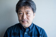 『万引き家族』などの是枝裕和監督が日本映画界へ危機感「このままだとあと何年かで手遅れになる」
