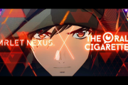 『スカーレットネクサス』4人組ロックバンド「THE ORAL CIGARETTES」とのスペシャルコラボムービー公開！
