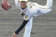 阪神及川が２軍戦で無安打無失点、１軍デビューへ「自分のピッチングを」