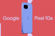 【朗報】Google、新スマホ「Pixel 10a」を発表。価格は499ドルから