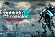 『ゼノブレイドクロスDE』には、隠し60fpsモードが搭載されている！？ もしかして、スイッチ2用か？