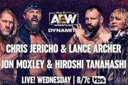 次回のAEWダイナマイトでジョン･モクスリー 棚橋弘至vsクリス･ジェリコ ランス･アーチャー