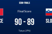 【東京五輪バスケ】男子準決勝 : フランスがスロベニアとの激戦を制し決勝進出！