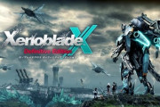 「ゼノブレイドクロス ディフィニティブエディション」3月20日発売決定！