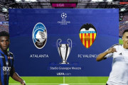 ◆UCL◆R16-2nd アタランタxバレンシア アタランタ4発！バレンシアの反撃を1Gに抑え先勝！