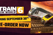 リアルな鉄道運転シミュレーション最新作『Train Sim World® 6』が2025/10/1に発売決定！──新路線や車掌モードなど多彩な要素を追加